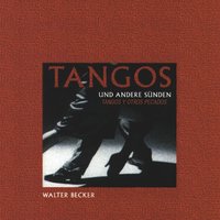 Mi Buenos Aires Querido - Walter Becker