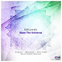 Open the Universe - EdLands & Monojoke