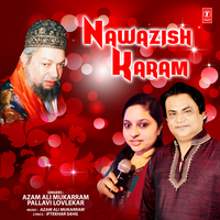Nawazish Karam - Azam Ali Mukarram & Pallavi Lovlekar