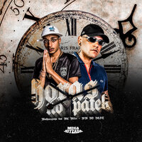Horas no Patek - Mc Matheuzinho ZN & MC Miller & WM no Beat