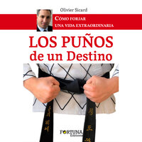 El tigre de Dourdan - Los Iron Tigers - 3 - Olivier SICARD & StreamzBook Español & StreamzBook Desarrollo personal Español