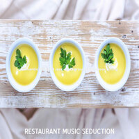Inspiring Music for Quick Service Restaurants - Restaurant Music Seduction