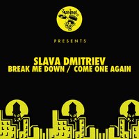 Come One Again - Slava Dmitriev