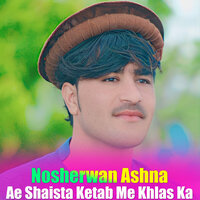 Tor Ye Pekai Speene Kalai - Nosherwan Ashna