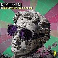 We Did Nothing Wrong - Real Men