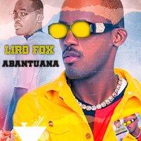 Abantuana - Liro Fox