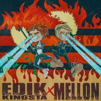 Убил - edik_kingsta & Mellon