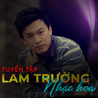 Đành vui một chuyện tình - Lam Truong