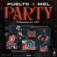 Party - Puelto & Mel