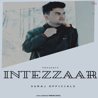 Intezzaar - Suraj