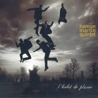 Les oiseaux du bois (Baleu) - Hamon Martin Quintet