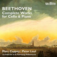 Cello Sonata No. 4 in C Major, Op. 102/1: I. Andante - Allegro vivace - Marc Coppey & Ludwig van Beethoven