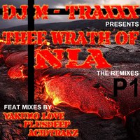 Thee Wrath of Nia - DJ M-TRAXXX