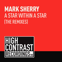 A Star Within A Star - Mark Sherry