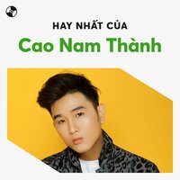 Làm sao quên được em - Cao Nam Thành