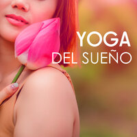 Yoga del Mar - Yoga del Sueño