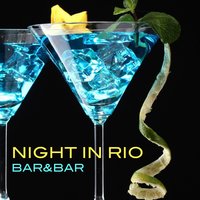 Night in Rio - Bar & Bar & Bár
