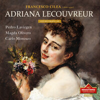 Adriana Lecouvreur (Excerpts): Eh, via! Così non va. Lasciate fare a me - Magda Olivero & Pedro Lavirgen