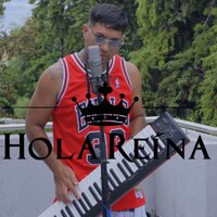 Hola Reina - Dylan P