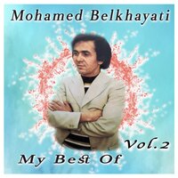 Seguem li ya allah saâdi - Mohamed Belkhayati