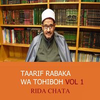 Taarif Rabaka Wa Tohiboh, Pt.3 - Rida Chata