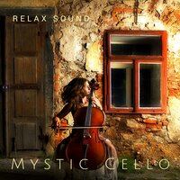 Deep Cello - Relax Sound