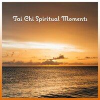 Yin Yang - Tai Chi Spiritual Moments