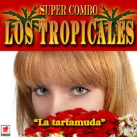 Macario - Super Combo Los Tropicales