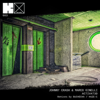 ACTIVAT3D - Johnny Crash (HU) & Marco Ginelli