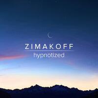Hypnotized - Zimakoff