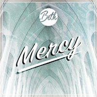 Mercy - Beth
