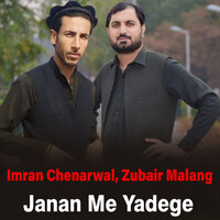 Da Sta Meene Ta Me Zra Kage Janana - Imran Chenarwal & Zubair Malang