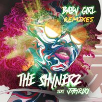 Baby Girl - The Shynerz & jahriki