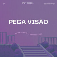 Fé - Eazy Beeizy & Luisy