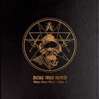 What Once Was... Liber I, Pt. 1 - Blut Aus Nord