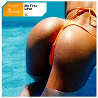 My First Love - Grenada & Alex Megane