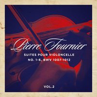 Suite pour violoncelle No. 4 en mi bémol majeur, BWV 1010 : V. Bourrées - Pierre Fournier