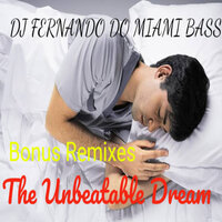 The Unbeatable Dream (The Puss in Boots Beats) - Fernandinho