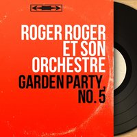Refrains - Roger Roger Et Son Orchestre