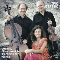 Trio pathétique in D Minor: III. Largo - Trio Ceresio & Михаил Иванович Глинка
