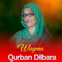 Ta Na Qurban Dilbara - Wagma