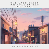 LoFi for Staring at the Horizon - Millennium Beatz