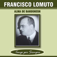 Rinconada de Mis Tiempos - Francisco Lomuto