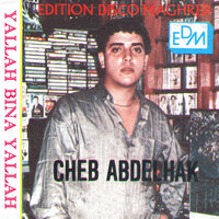 Lila Tbati Andi - Cheb Abdelhak