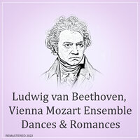 Nos. 2, 3 And 8 From Twelve German Dances, WoO 8 - Ludwig van Beethoven & Vienna Mozart Ensemble