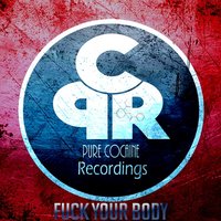 Fuck Your Body - Dion