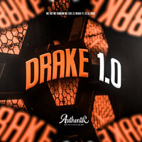Drake 1.0 - Menor PL ZS & MC CAIO ZS & MC Random & MC RAF & Dj Urus