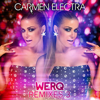 Werq - Carmen Electra & IDeal & J-Break