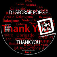 Thank You - DJ Georgie Porgie & Georgie Porgie