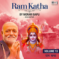 Ram Katha, Vol. 13, Pt. 1 - Morari Bapu